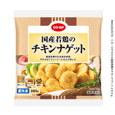 国産若鶏のチキンナゲット ２８０ｇ